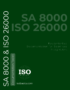 SA 8000 and ISO 26000 Documentation and Training Kit